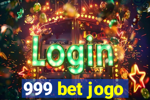 999 bet jogo